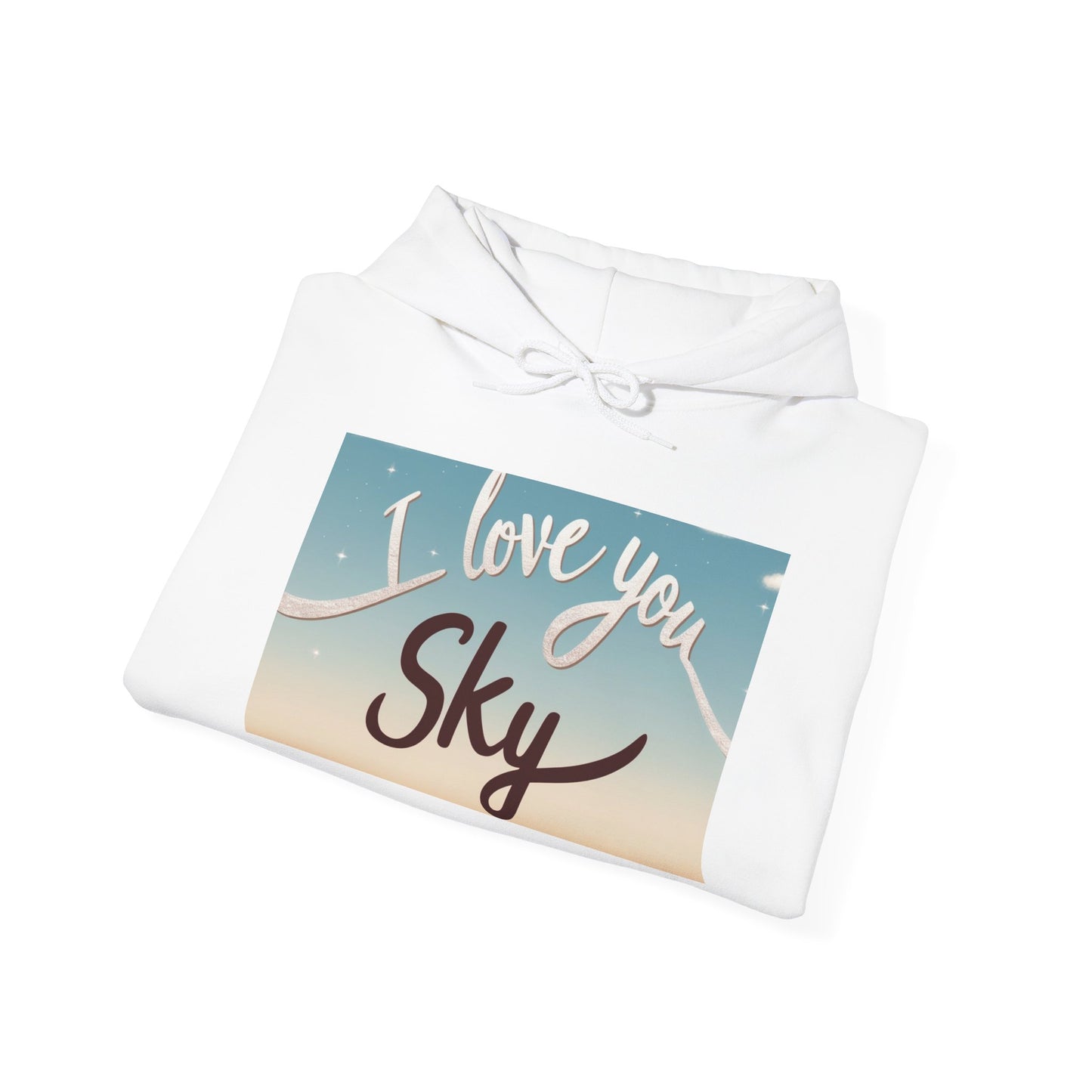 “Valentine special - Express Your Love - I Love You, Sky Hooded Sweatshirt”