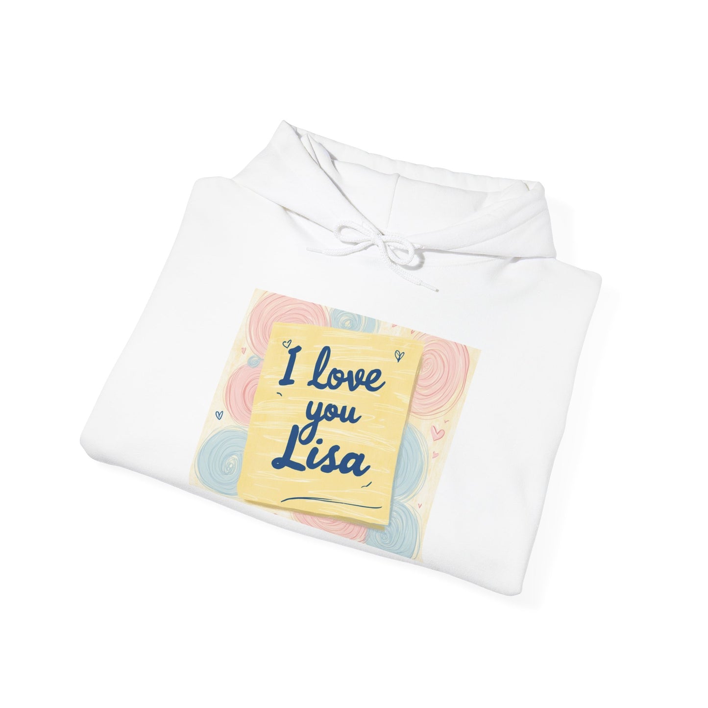 “Valentine special - Express Your Love - I Love You, Lisa Hooded Sweatshirt”