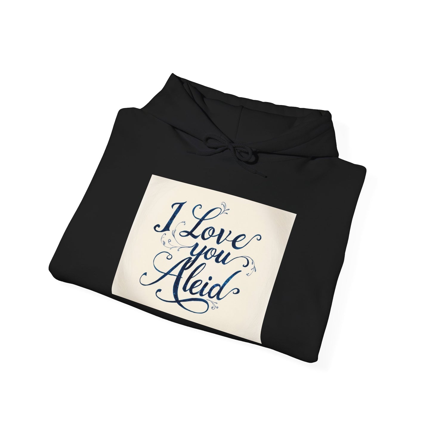“Valentine special - Express Your Love - I Love You, Aleid Hooded Sweatshirt ”