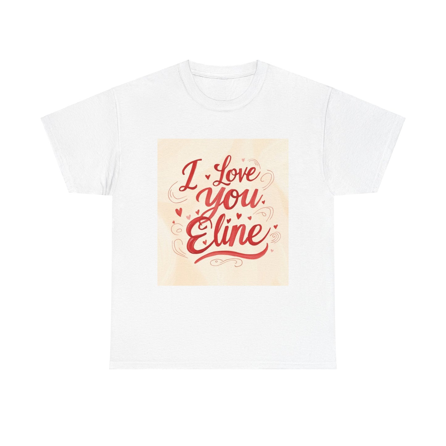 “Valentine special - Express Your Love - I Love You, Eline T-shirt”