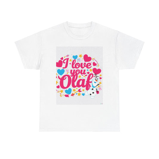 “Valentine special - Express Your Love - I Love You, Olaf T-shirt”