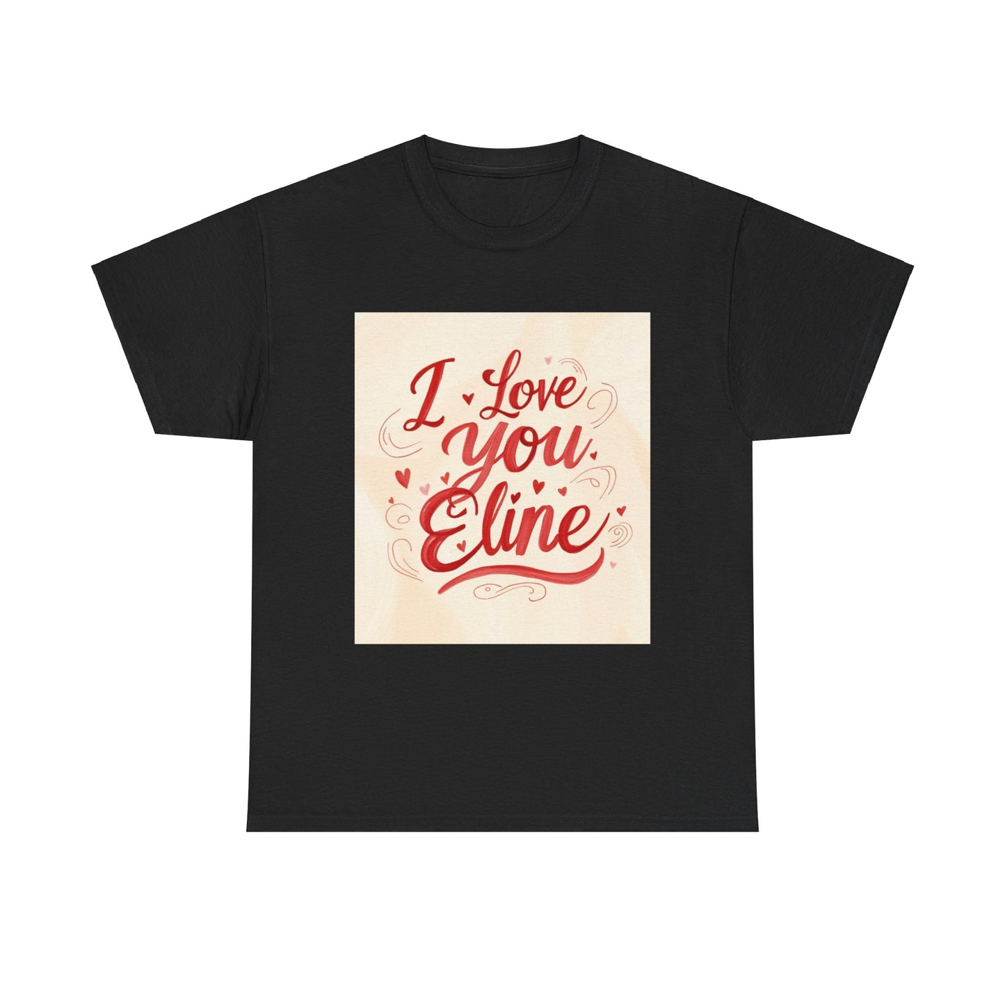 “Valentine special - Express Your Love - I Love You, Eline T-shirt”