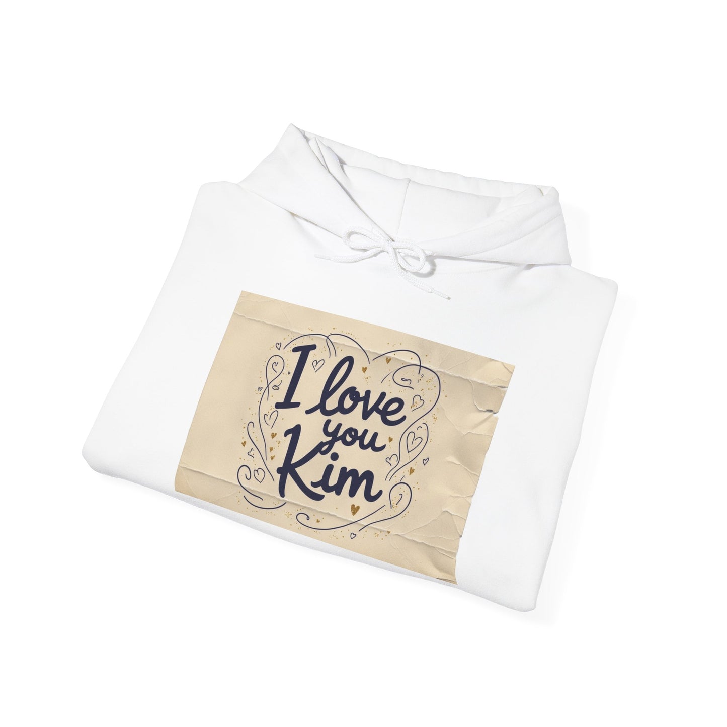 “Valentine special - Express Your Love - I Love You, Kim Hooded Sweatshirt”