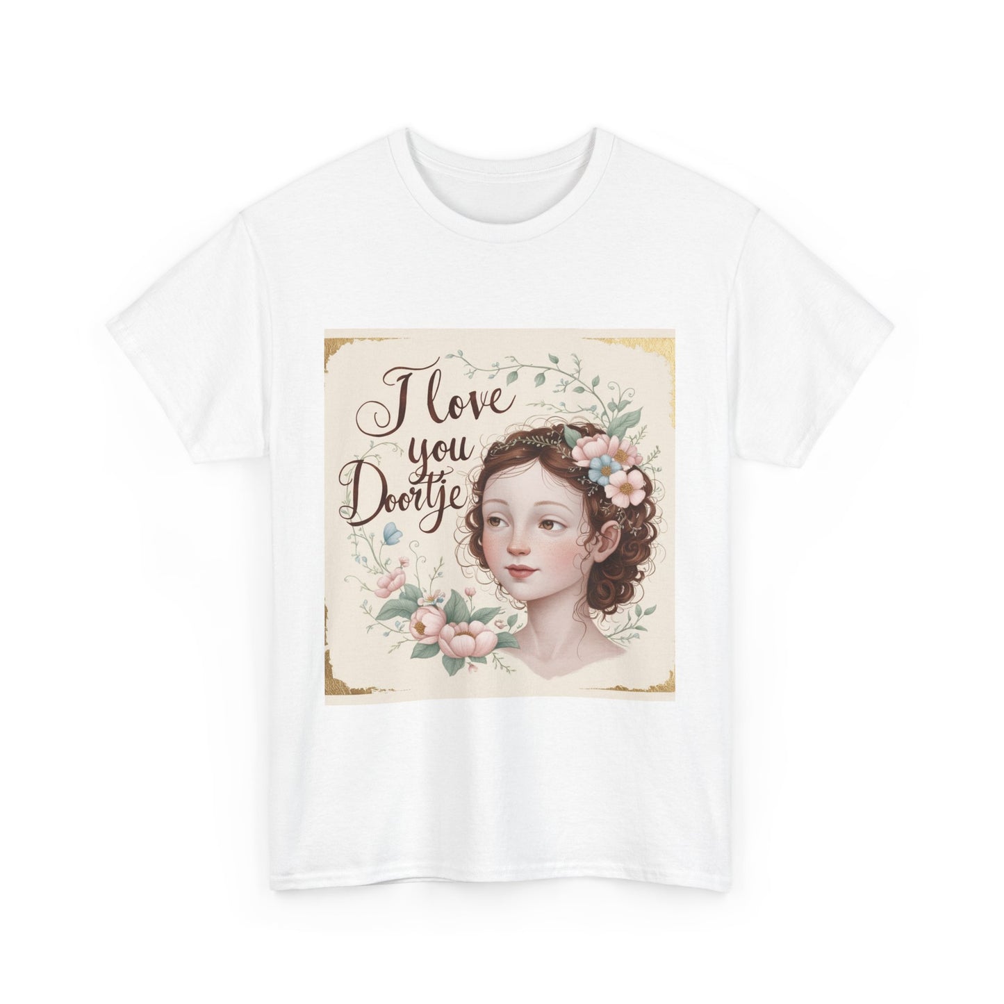 “Valentine special - Express Your Love - I Love You, Doortje T-shirt”