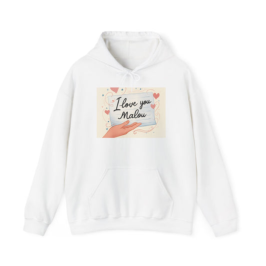 “Valentine special - Express Your Love - I Love You, Malou Hooded Sweatshirt”