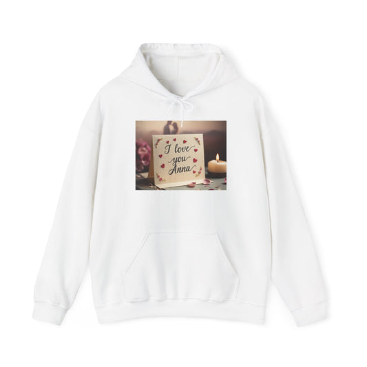“Valentine special - Express Your Love - I Love You, Anna Hooded Sweatshirt”