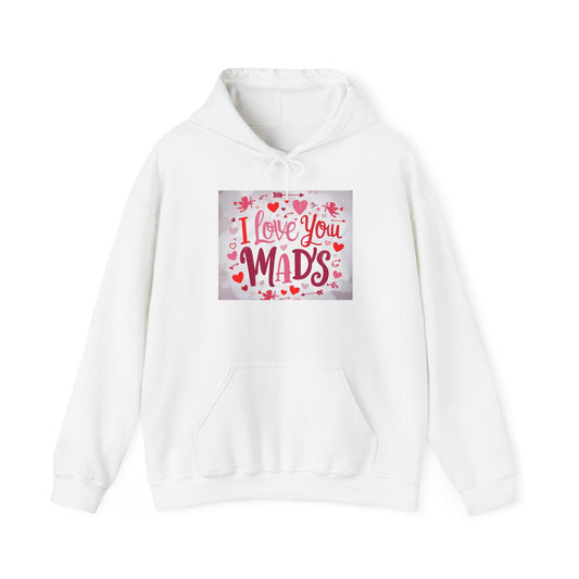 “Valentine special - Express Your Love - I Love You, Mad's Hooded Sweatshirt”