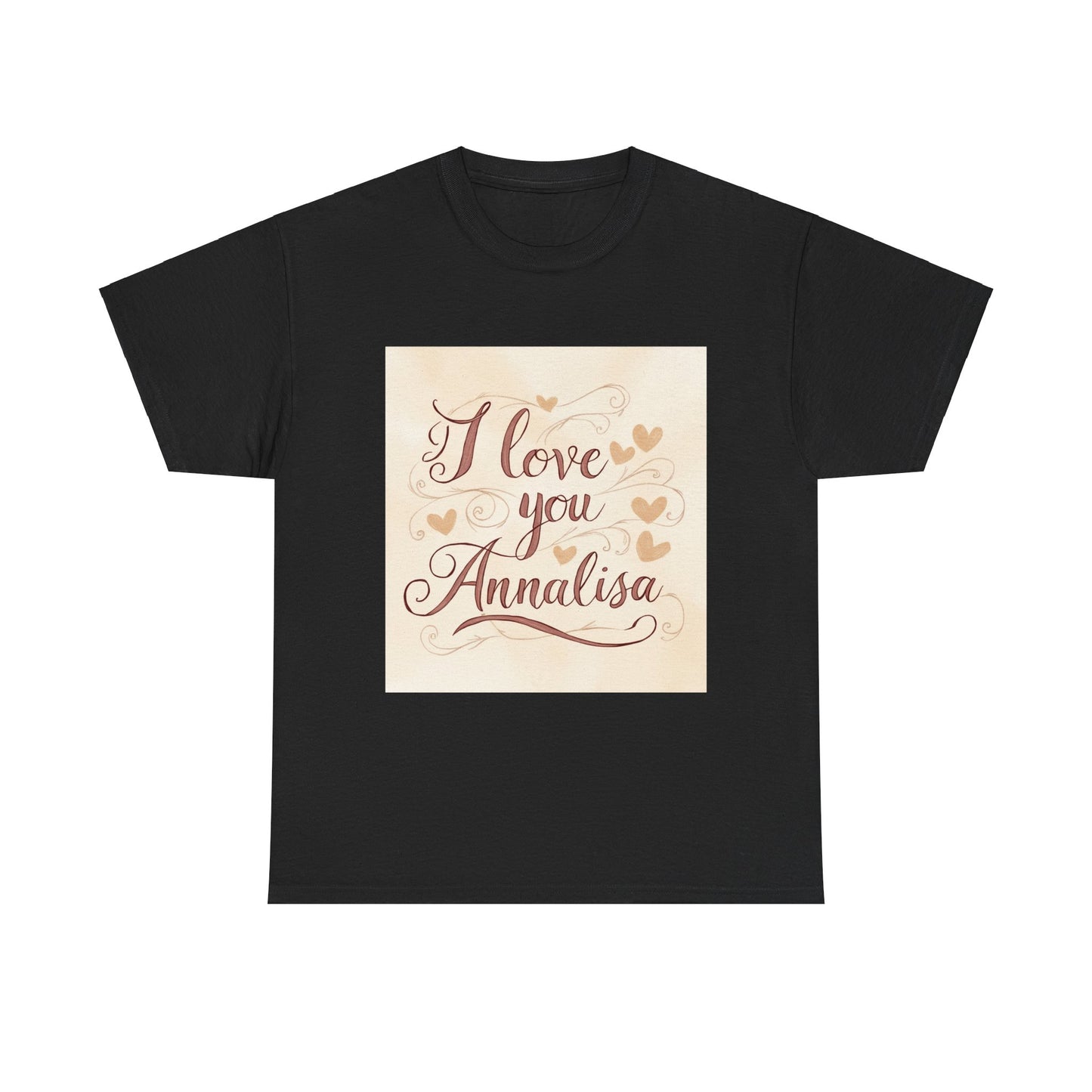 “Valentine special - Express Your Love - I Love You, Annalisa T-shirt”