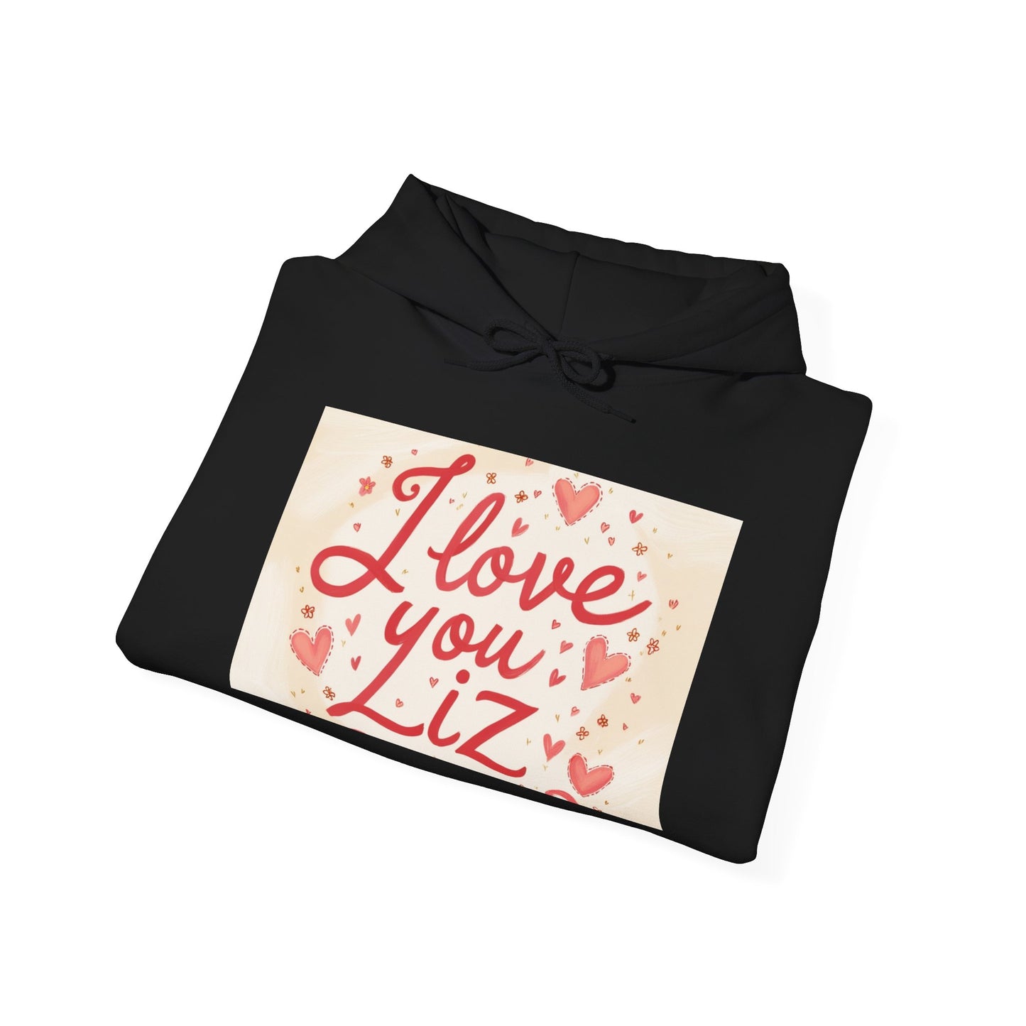 “Valentine special - Express Your Love - I Love You, Liz Hooded Sweatshirt”