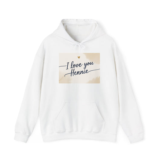 “Valentine special - Express Your Love - I Love You, Hennie Hooded Sweatshirt”