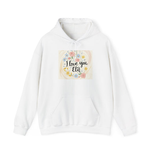 “Valentine special - Express Your Love - I Love You, Elif Hooded Sweatshirt”