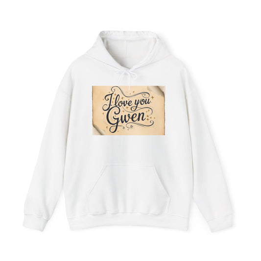 “Valentine special - Express Your Love - I Love You, Gwen Hooded Sweatshirt”