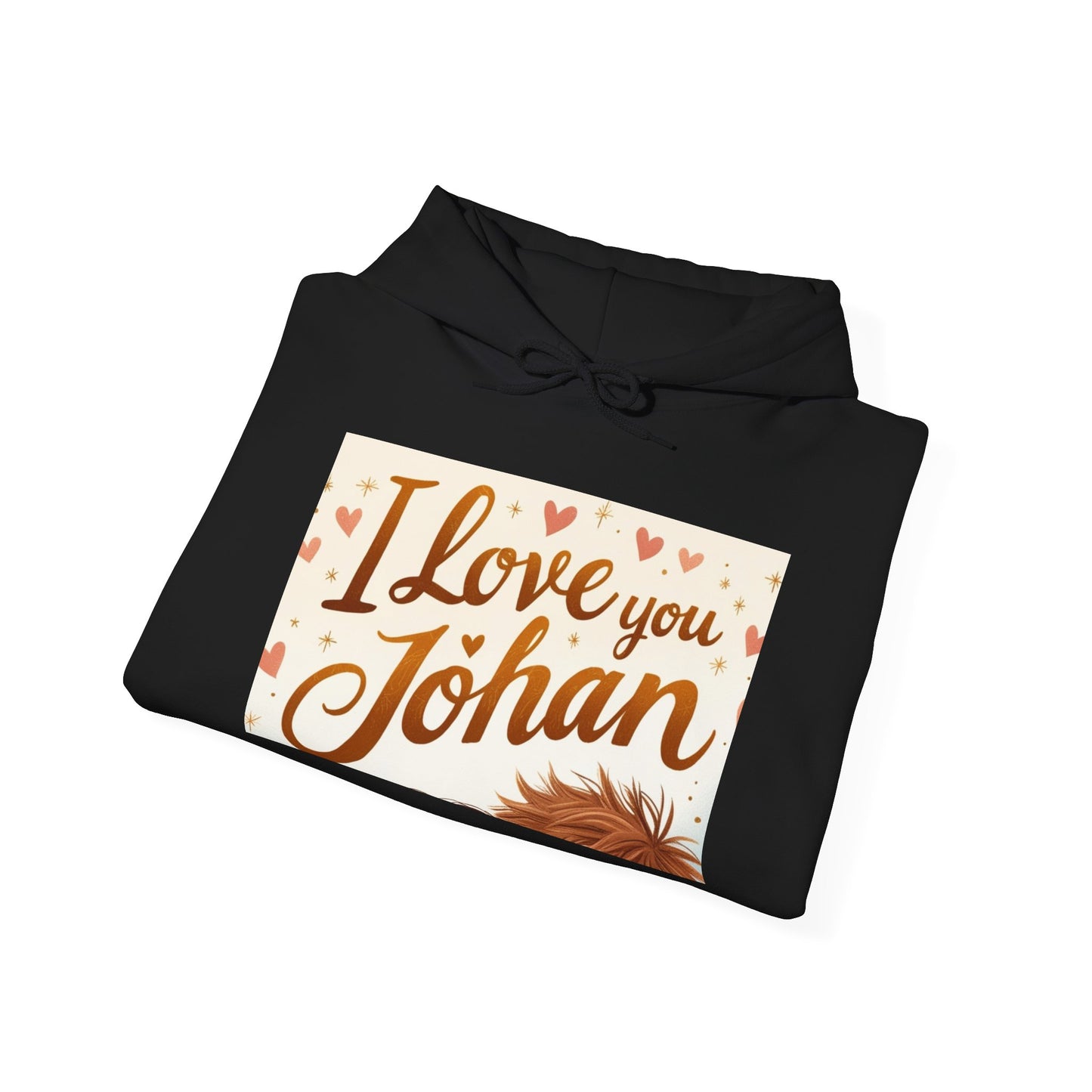 “Valentine special - Express Your Love - I Love You, Johan Hooded Sweatshirt”