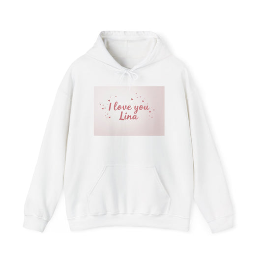 “Valentine special - Express Your Love - I Love You, Lina Hooded Sweatshirt”