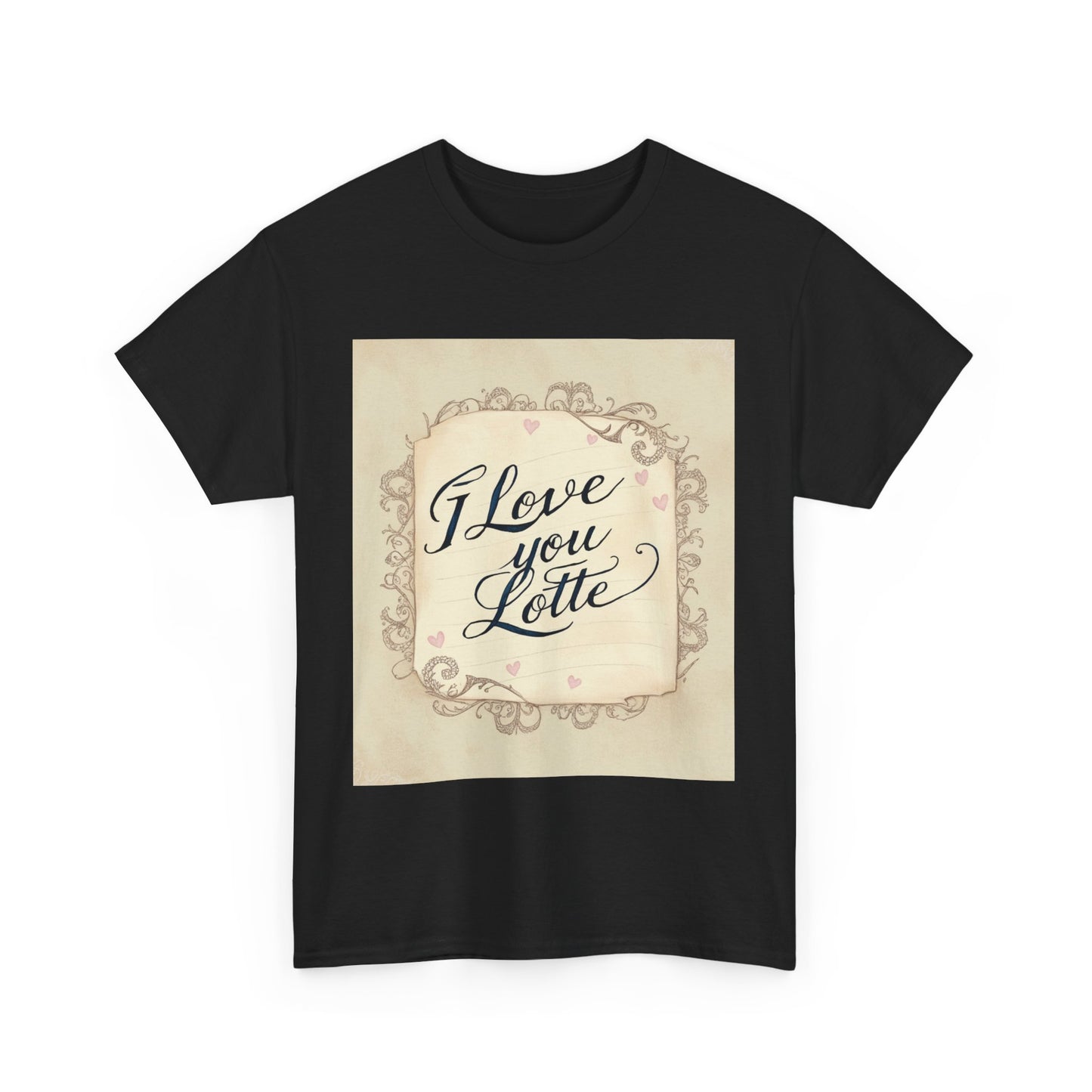 “Valentine special - Express Your Love - I Love You, Lotte T-shirt”