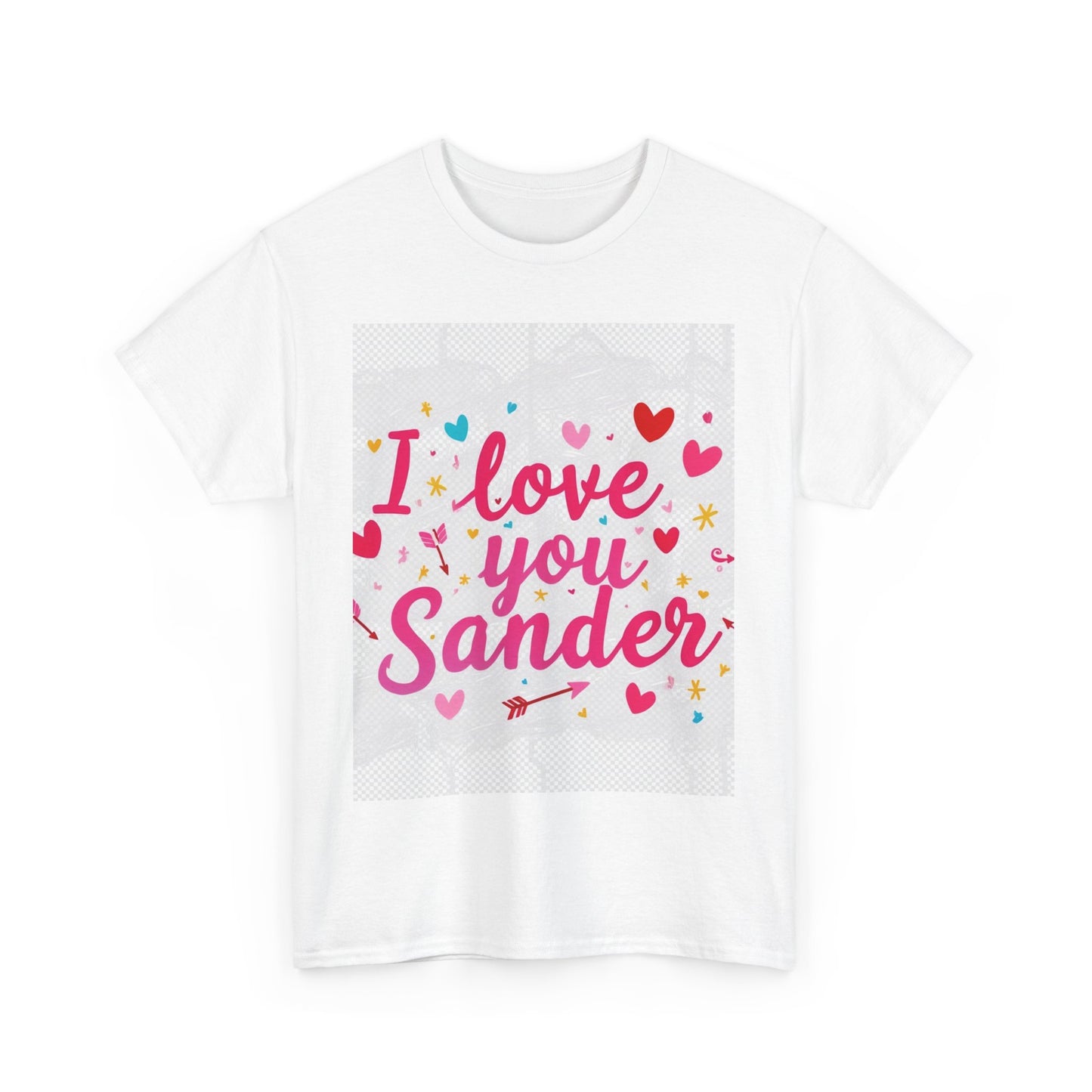 “Valentine special - Express Your Love - I Love You, Sander T-shirt”