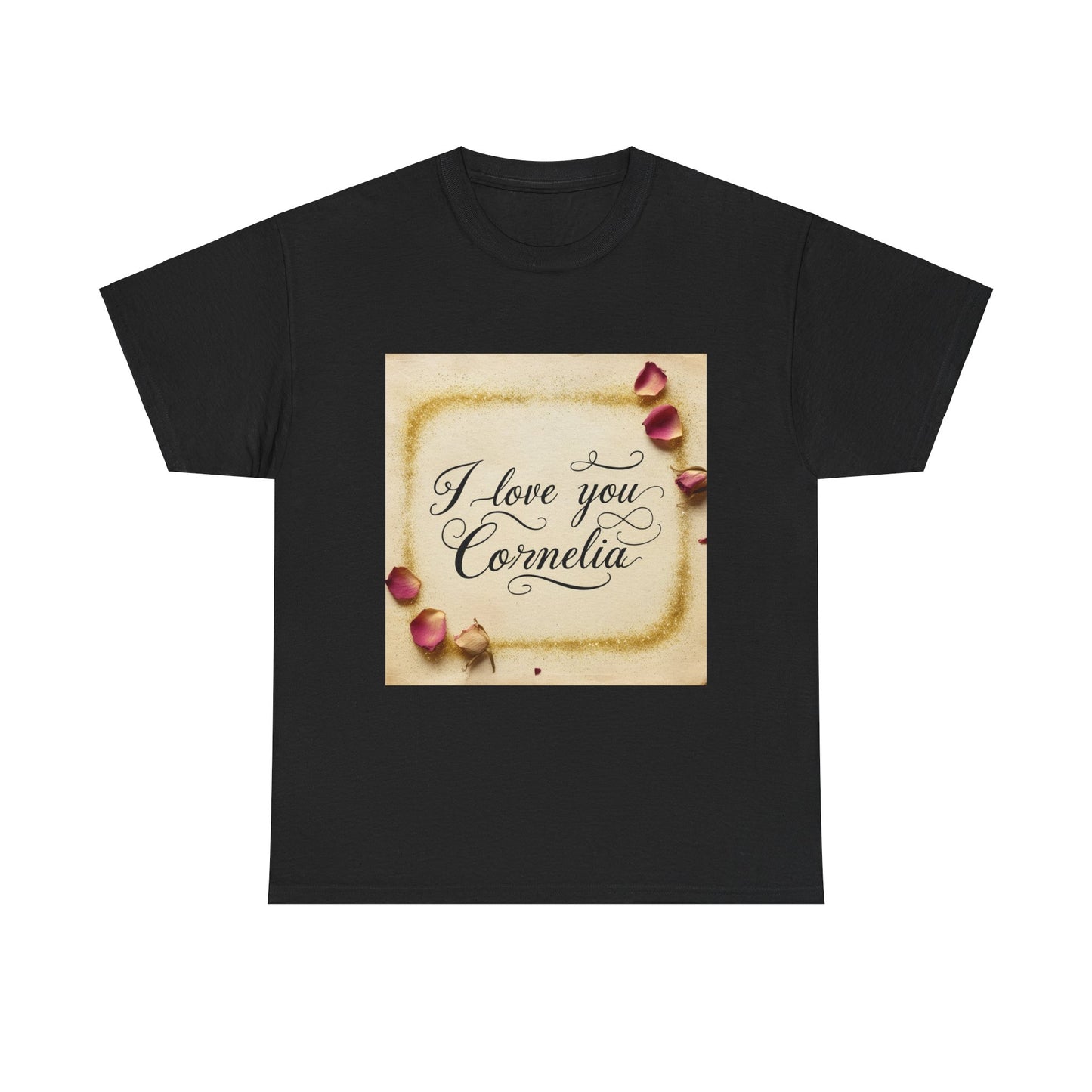“Valentine special - Express Your Love - I Love You, Cornelia T-shirt”