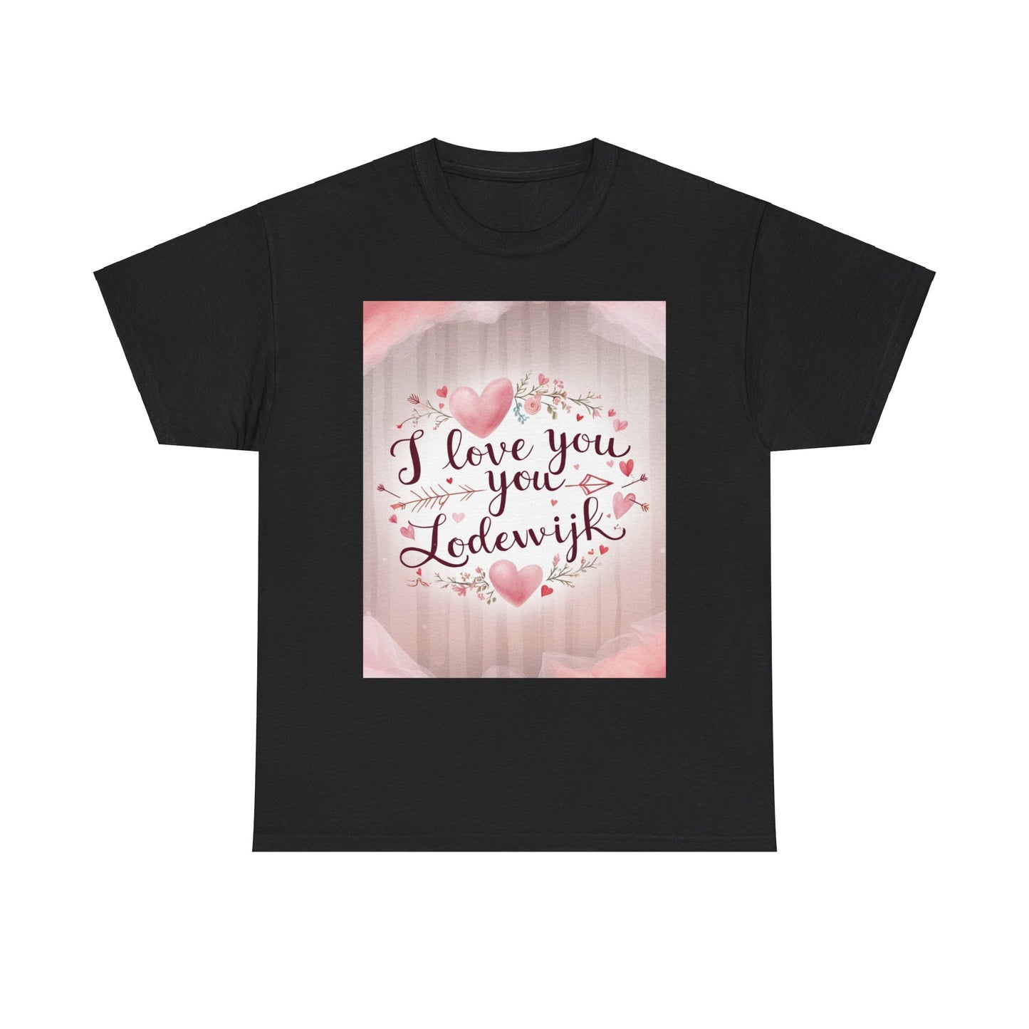 “Valentine special - Express Your Love - I Love You, Lodewijk T-shirt”