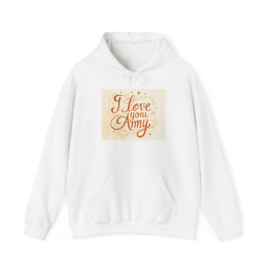 “Valentine special - Express Your Love - I Love You, Amy Hooded Sweatshirt”