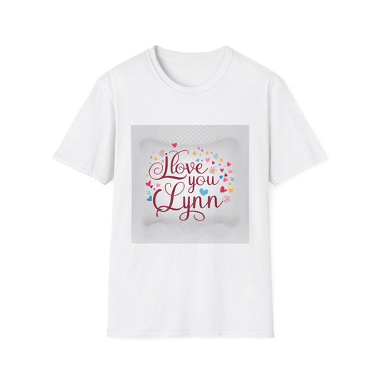 Valentine special - Express Your Love - I Love You, Lynn T-shirt