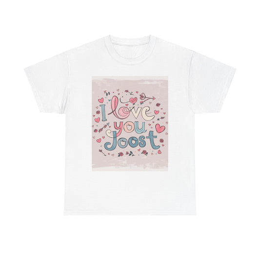 “Valentine special - Express Your Love - I Love You, Joost T-shirt”