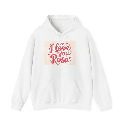 “Valentine special - Express Your Love - I Love You, Rosa Hooded Sweatshirt”