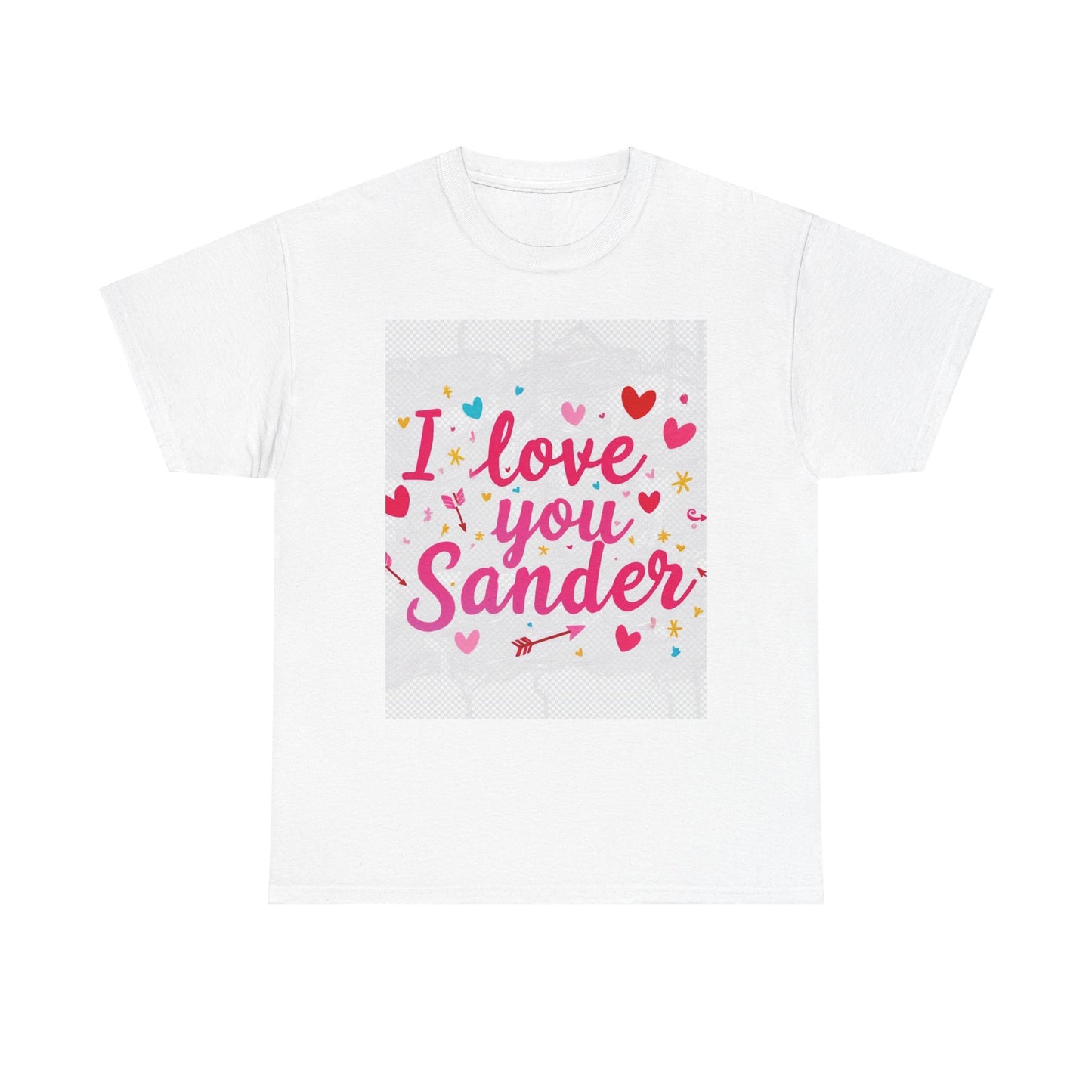“Valentine special - Express Your Love - I Love You, Sander T-shirt”