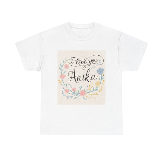 “Valentine special - Express Your Love - I Love You, Anika T-shirt”