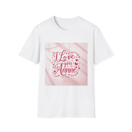 Valentine special - Express Your Love - I Love You, Anne T-shirt
