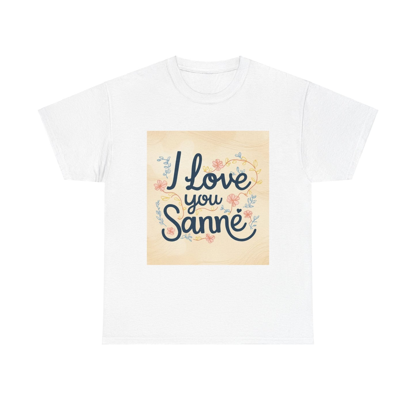 “Valentine special - Express Your Love - I Love You, Sanne T-shirt”