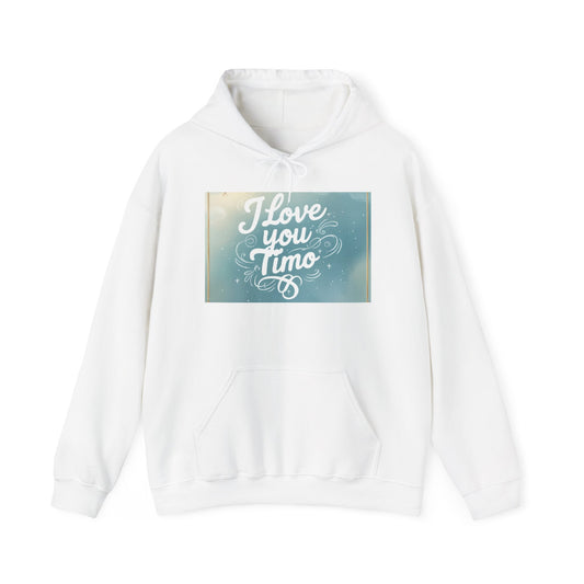 “Valentine special - Express Your Love - I Love You, Timo Hooded Sweatshirt”