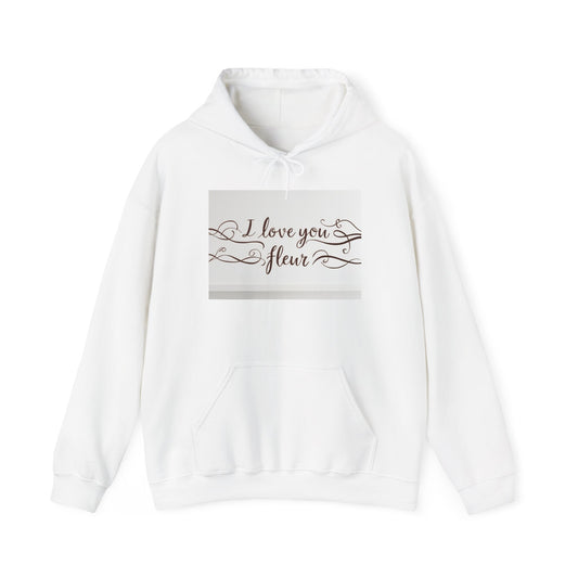 “Valentine special - Express Your Love - I Love You, Fleur Hooded Sweatshirt”