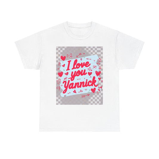 “Valentine special - Express Your Love - I Love You, Yannick T-shirt”