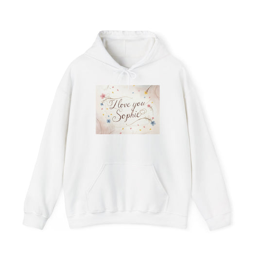 “Valentine special - Express Your Love - I Love You, Sophie Hooded Sweatshirt”