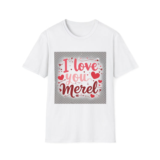 Valentine special - Express Your Love - I Love You, Merel T-shirt