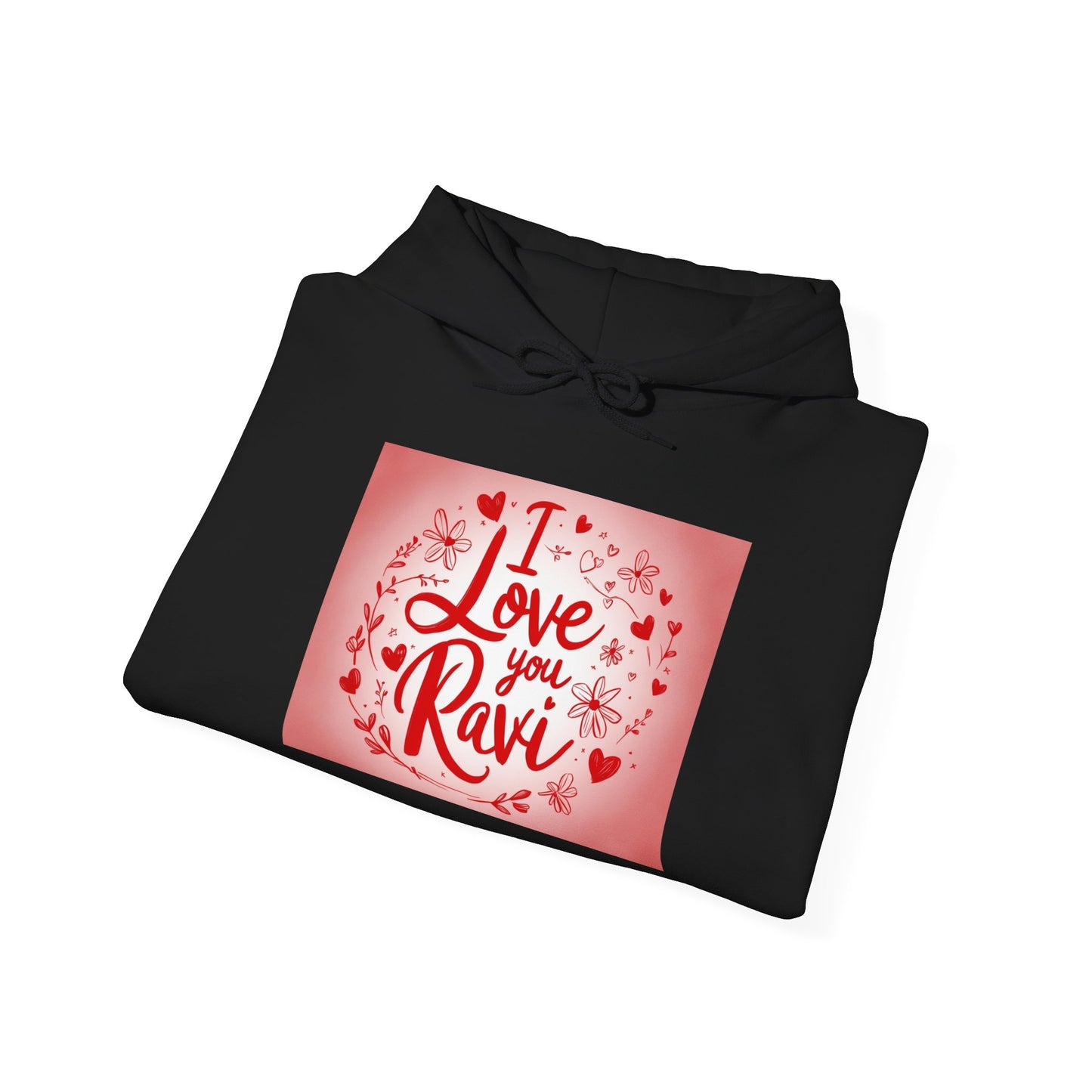 “Valentine special - Express Your Love - I Love You, Ravi Hooded Sweatshirt”