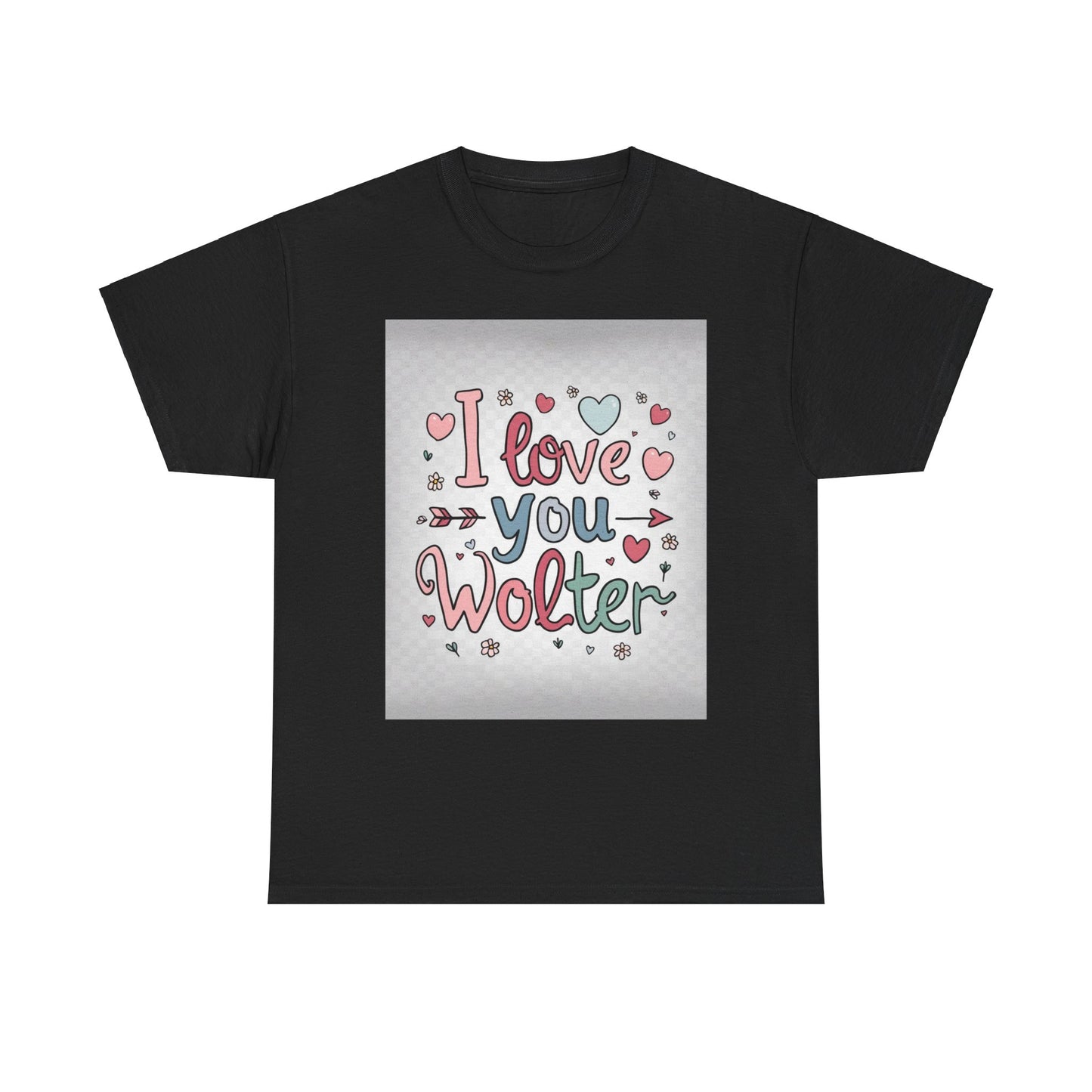 “Valentine special - Express Your Love - I Love You, Wolter T-shirt”