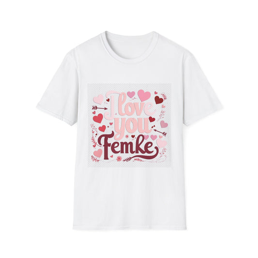 Valentine special - Express Your Love - I Love You, Femke T-shirt