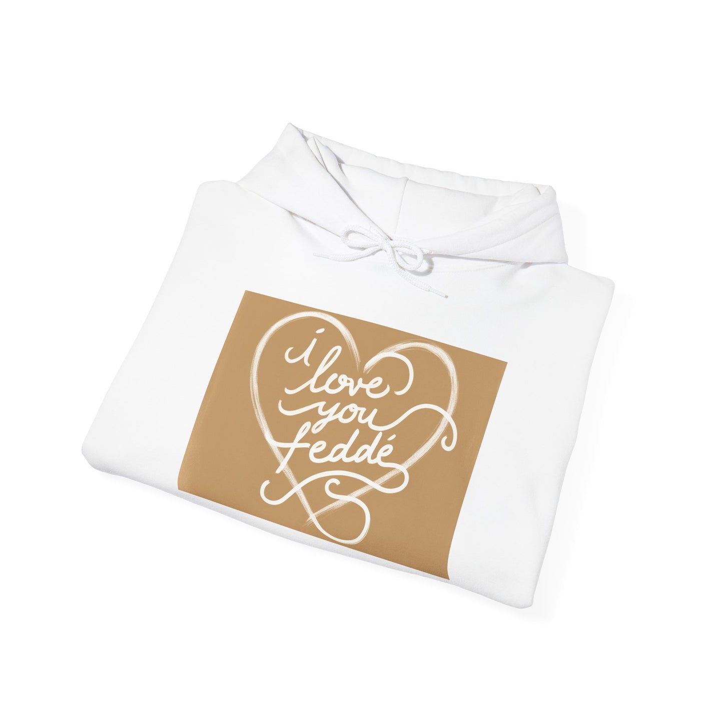 “Valentine special - Express Your Love - I Love You, Fedde Hooded Sweatshirt”