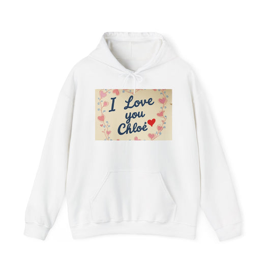 “Valentine special - Express Your Love - I Love You, Chloe Hooded Sweatshirt”