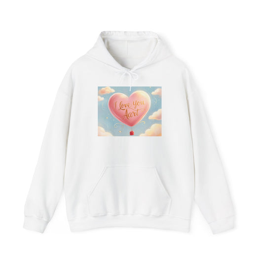 “Valentine special - Express Your Love - I Love You, Aart Hooded Sweatshirt”