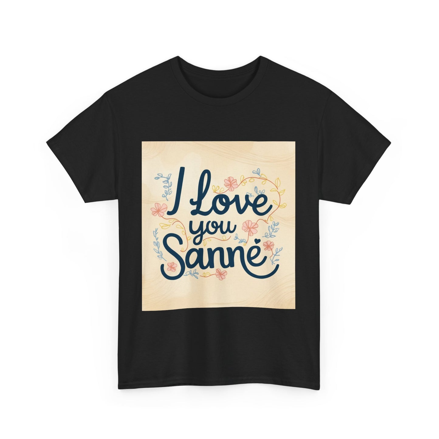 “Valentine special - Express Your Love - I Love You, Sanne T-shirt”