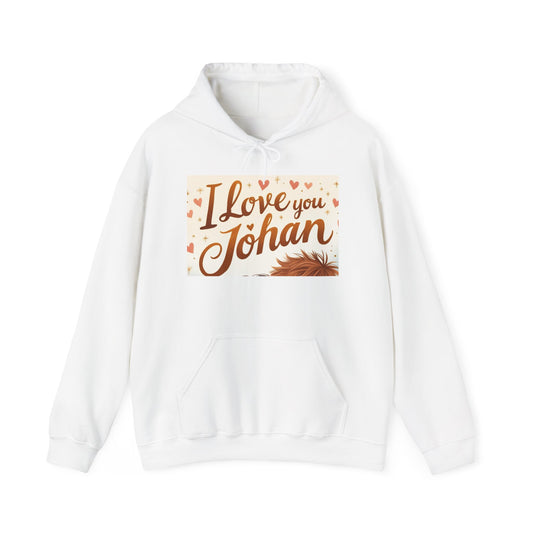 “Valentine special - Express Your Love - I Love You, Johan Hooded Sweatshirt”