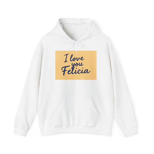 “Valentine special - Express Your Love - I Love You, Felicia Hooded Sweatshirt”