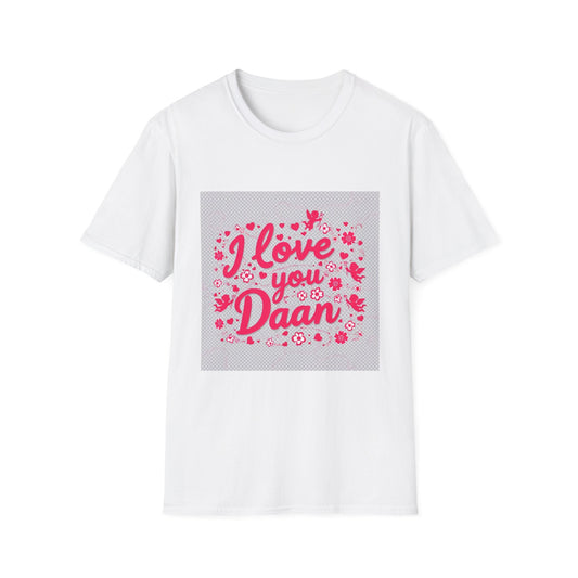 Valentine special - Express Your Love - I Love You, Daan T-shirt