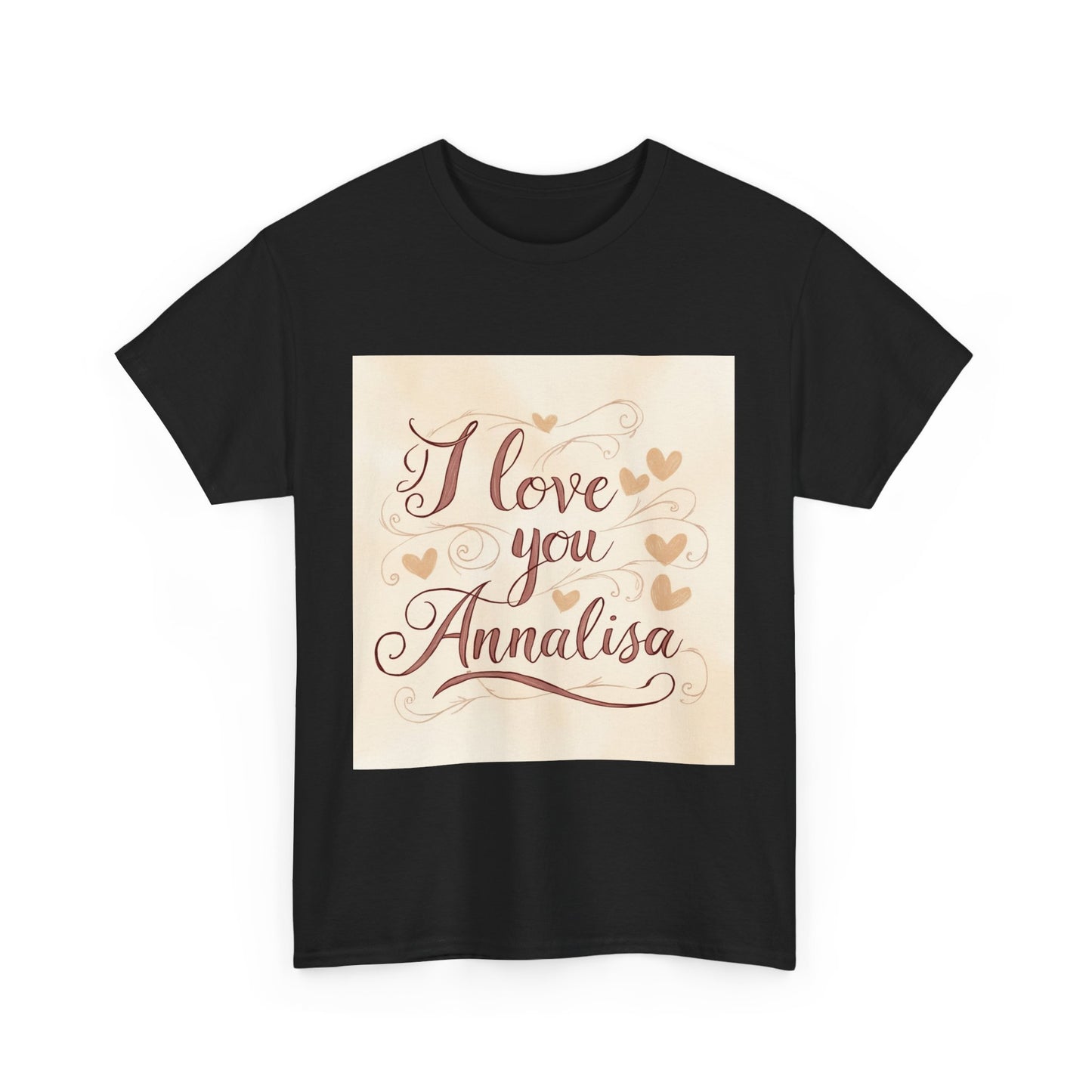 “Valentine special - Express Your Love - I Love You, Annalisa T-shirt”