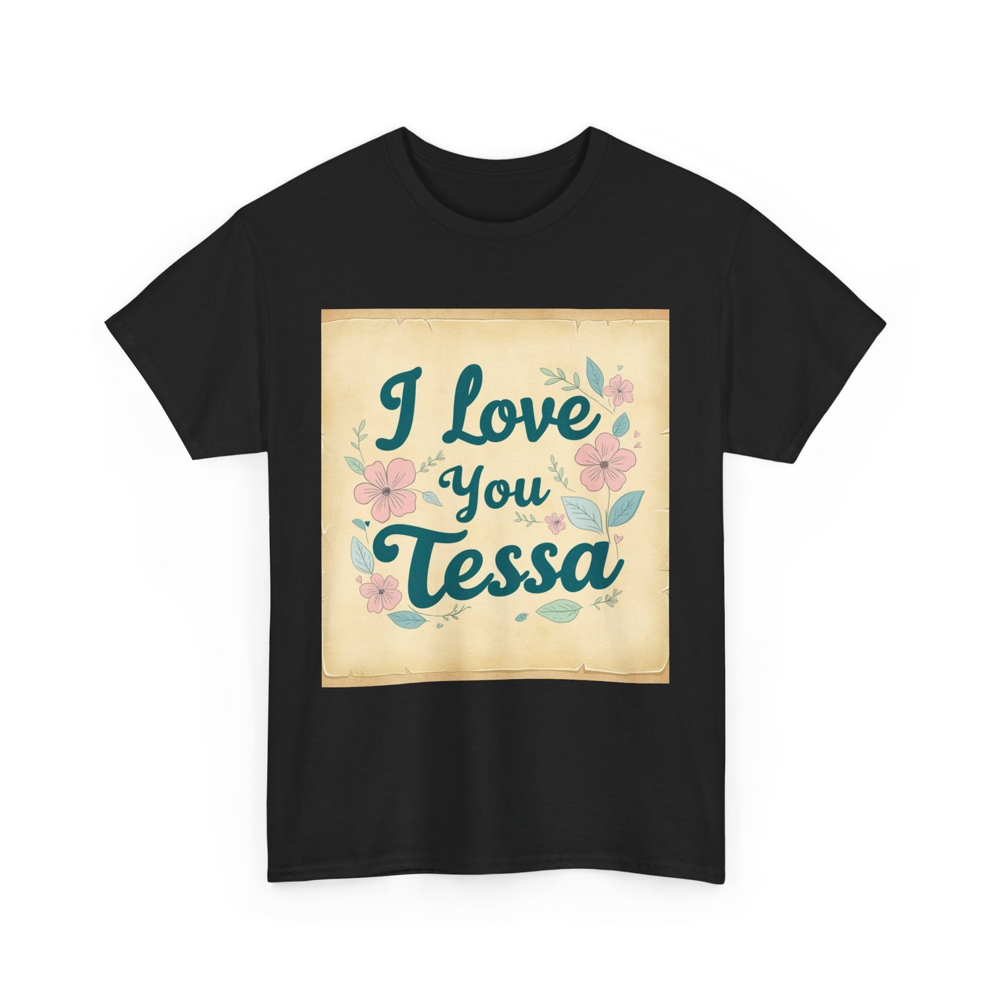 “Valentine special - Express Your Love - I Love You, Tessa T-shirt”