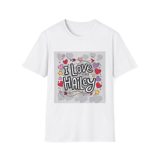 “Valentine special - Express Your Love - I Love You, Hailey T-shirt”
