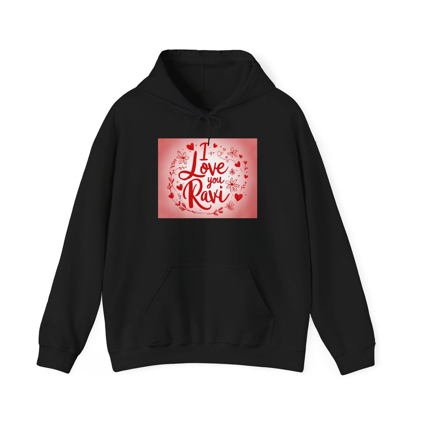 “Valentine special - Express Your Love - I Love You, Ravi Hooded Sweatshirt”