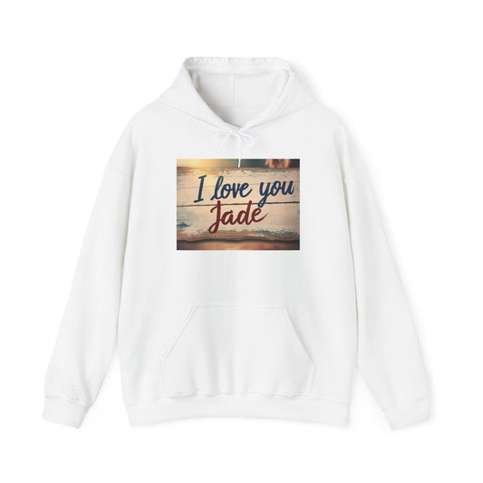 “Valentine special - Express Your Love - I Love You, Jade Hooded Sweatshirt”